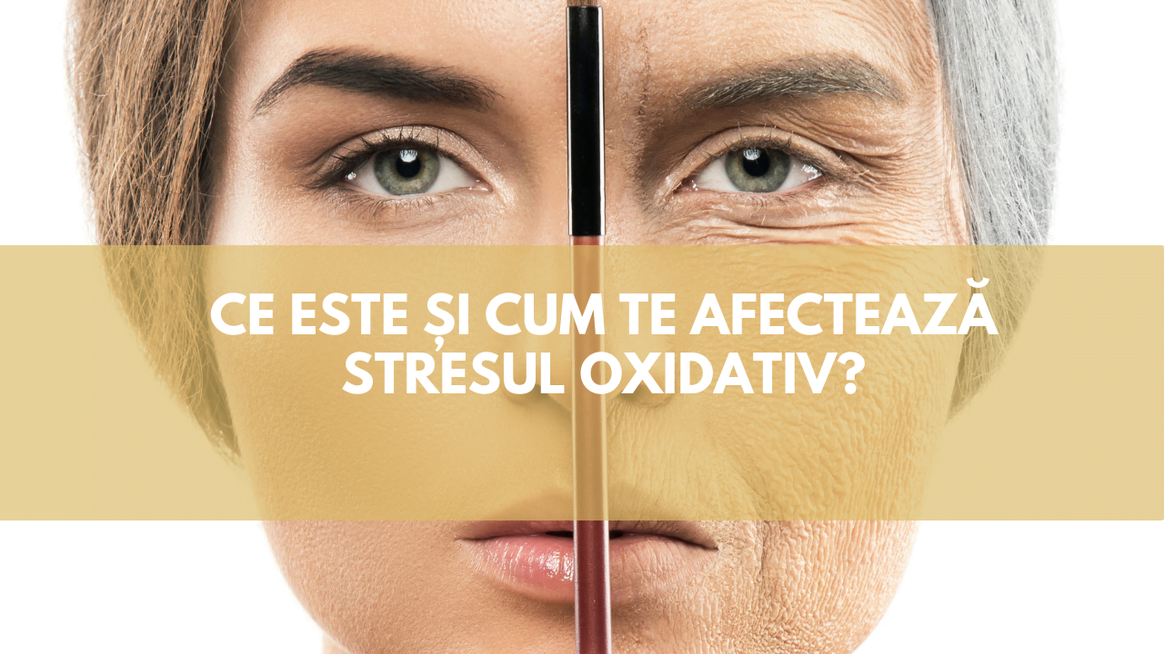 Cum te ajută suplimentele alimentare NoAGE pentru a reduce stresul oxidativ
